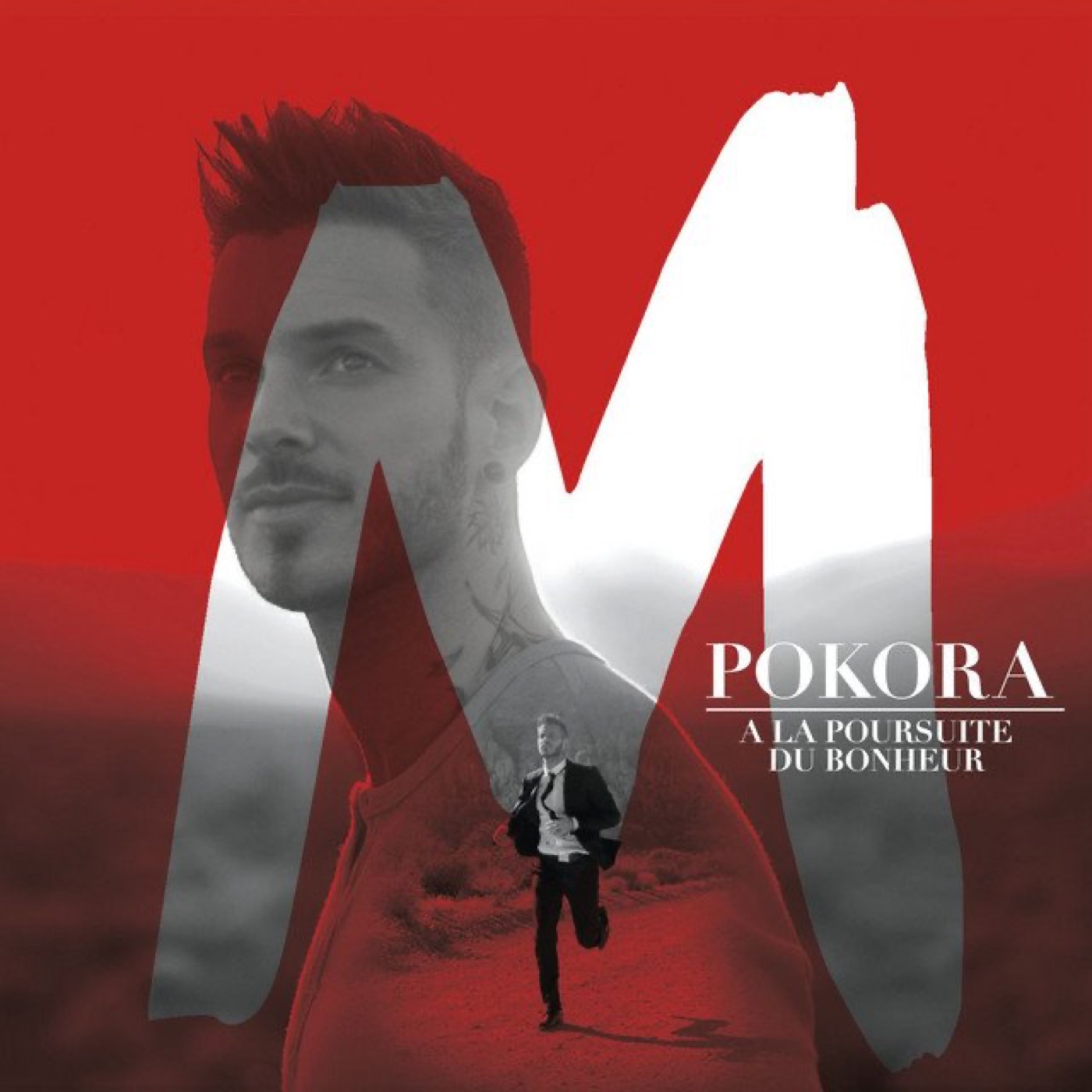 M. Pokora — À La Poursuite Du Bonheur