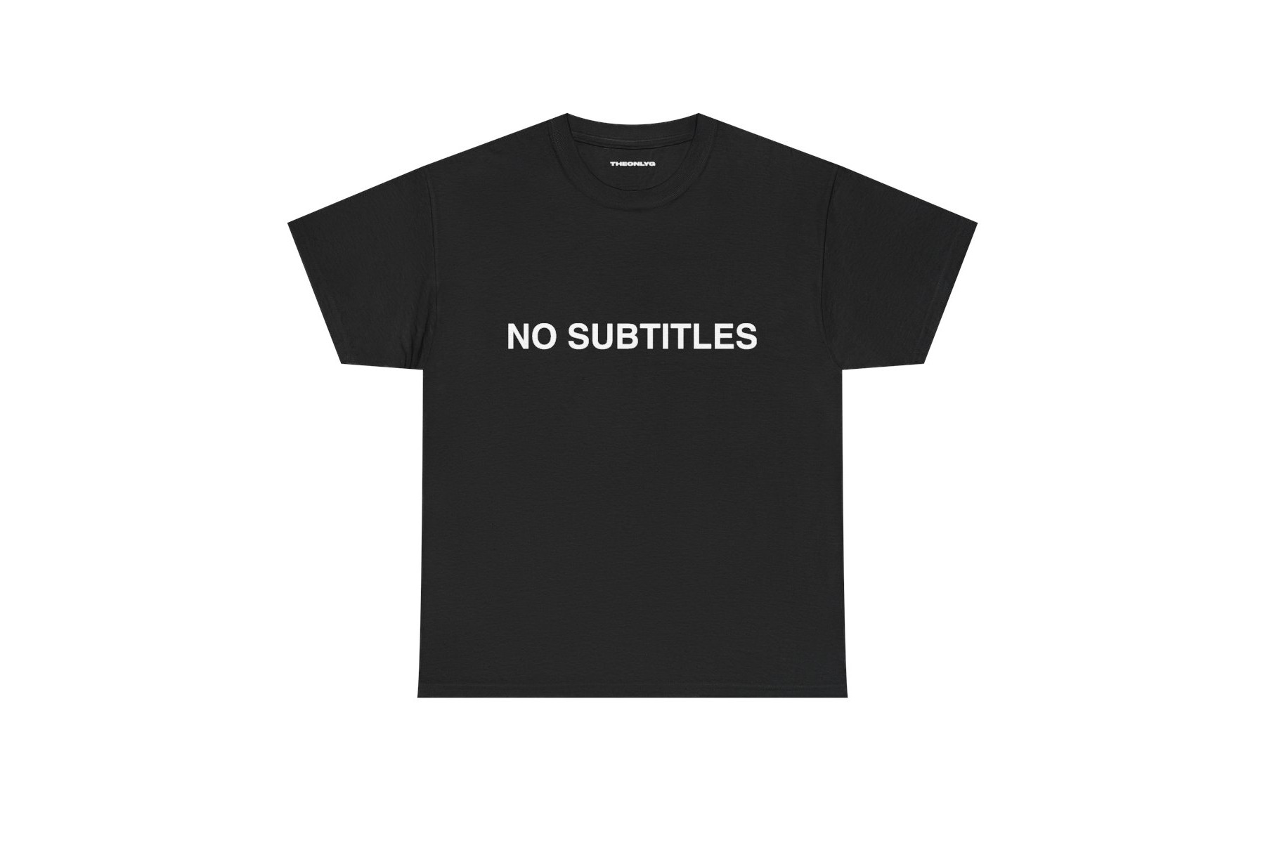 No Subtitles Tee