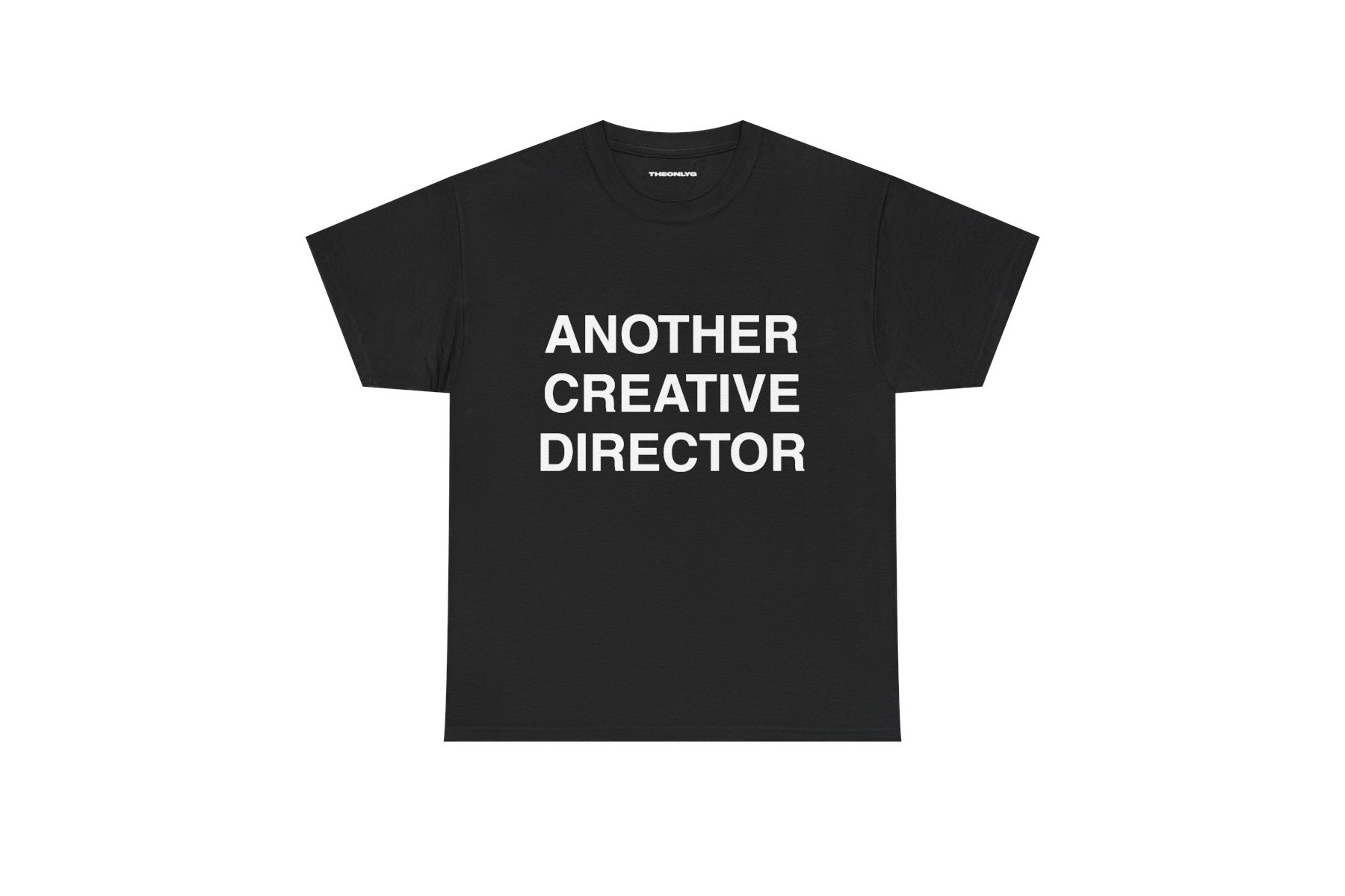 Another Creative Director Tee